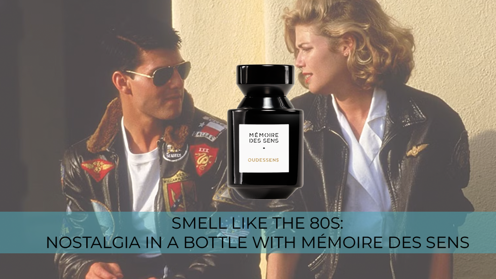Smell Like the 80s: Nostalgia in a Bottle with Mémoire des Sens