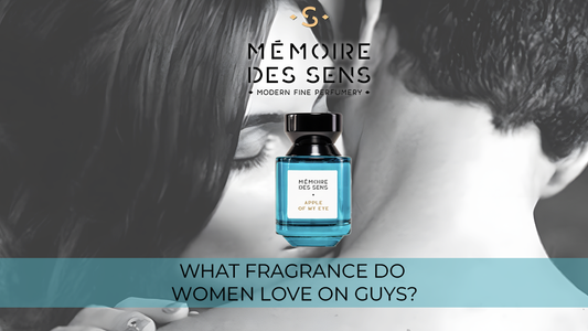 What Fragrance Do Women Love on Guys?